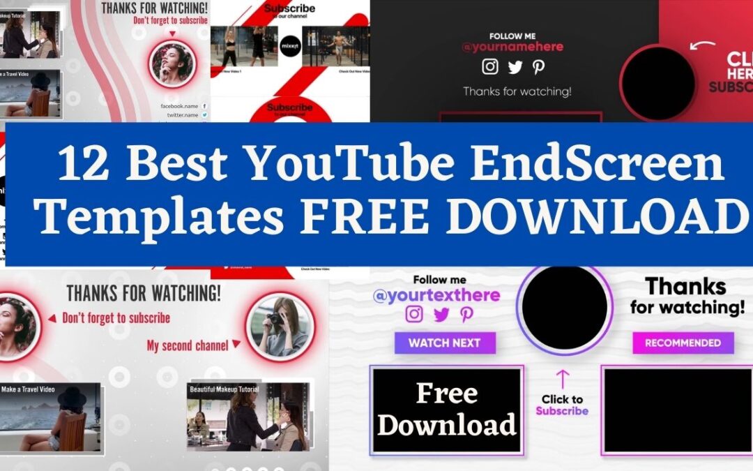 Youtube Endscreen Templates [ 12 Best Templates For Free ]