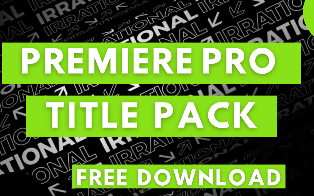 Free Premiere Pro Title Templates | Titles Pack