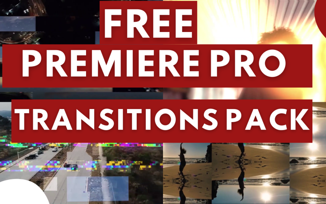 Free Premiere Pro Transitions Pack